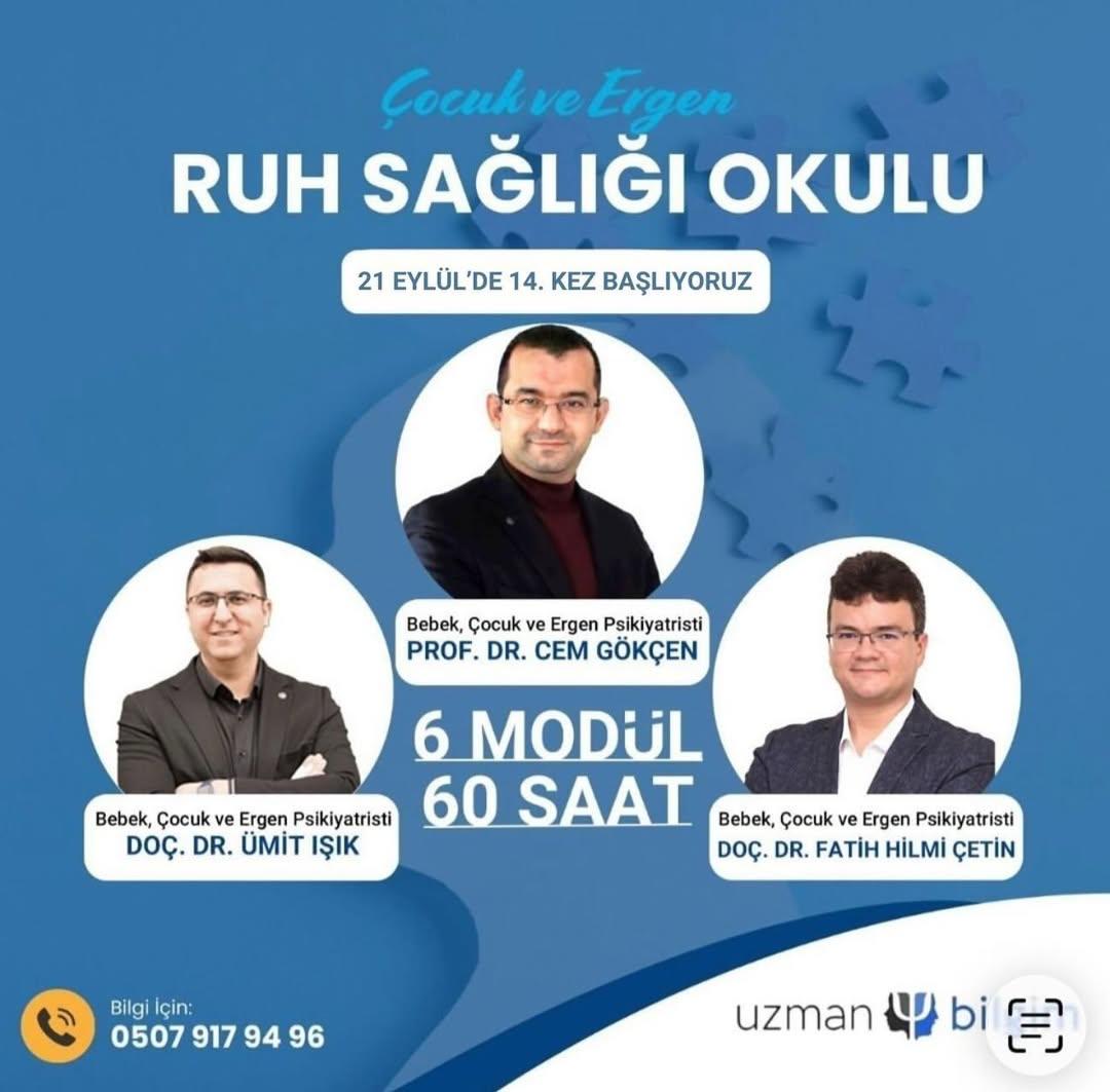 Çocuk Ergen Ruh Sağlığı Okulu — Tanıdan Tedaviye (14. Dönem)